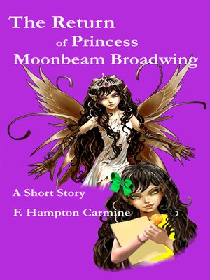 cover image of The Return of Princess Moonbeam Broadwing